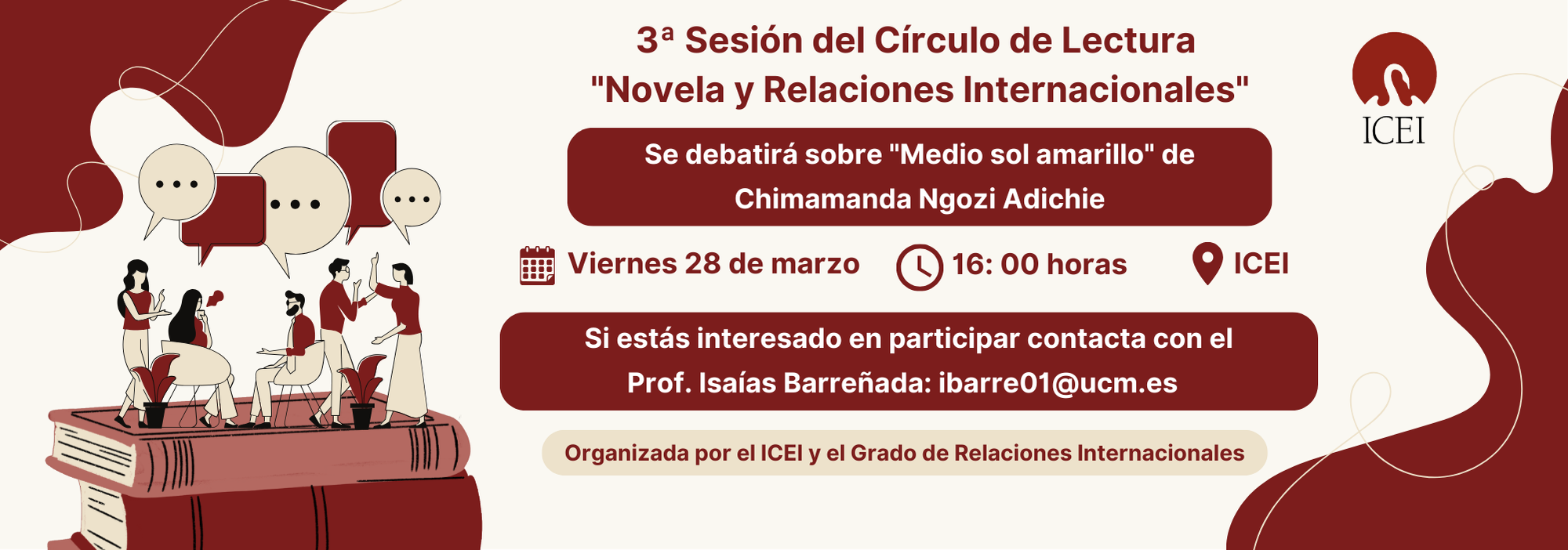 3ª Sesión del Círculo de Lectura  "Novela y Relaciones Internacionales"